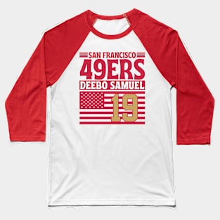 San Francisco 49ERS Samuel 19 American Flag Football Baseball T-Shirt